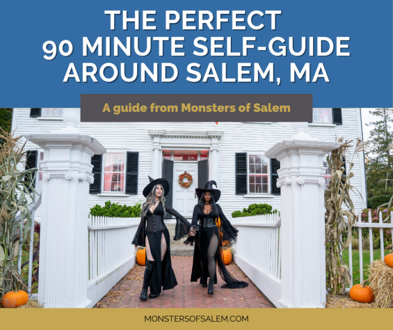The Perfect 90 Minute Self-Guide Around Salem, MA